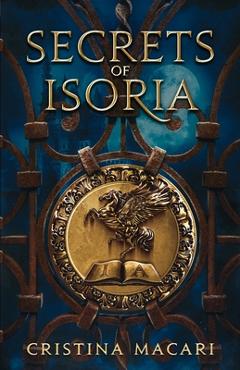 Secrets of Isoria - Cristina Macari