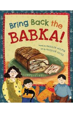 Bring back the babka! - marilyn wolpin