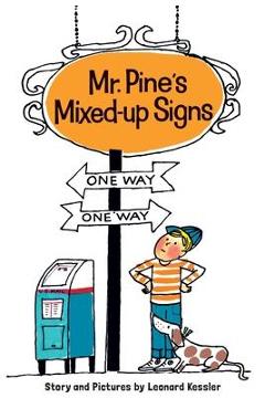 Mr. Pine\'s Mixed-Up Signs - Leonard Kessler
