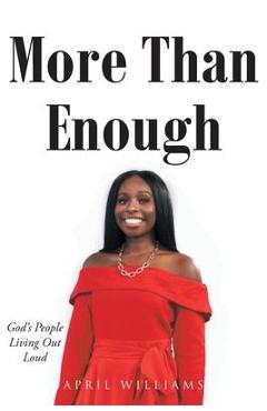 More Than Enough - April Williams