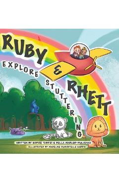 Ruby & Rhett Explore Stuttering - Sophie Tabrizi
