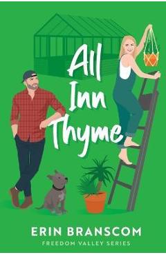 All Inn Thyme - Erin Branscom