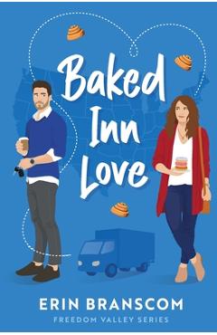 Baked Inn Love - Erin Branscom