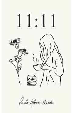 11: 11 - Pamela Alvarez-macabu