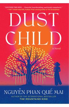 Dust Child - Nguyen Phan Que Mai