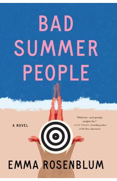 Bad Summer People - Emma Rosenblum