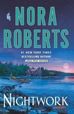 Nightwork - Nora Roberts