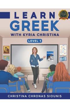Learn Greek with Kyria Christina - Christina Chronas Siounis