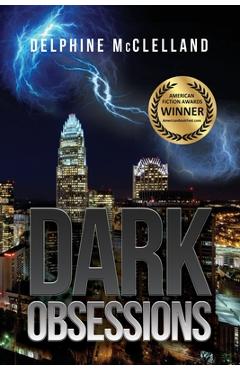 Dark Obsessions - Delphine Mcclelland