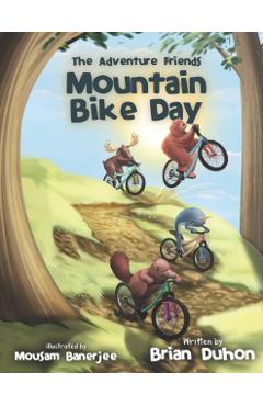 The Adventure Friends: Mountain Bike Day