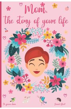 Mom, the story of your life: 130 questions to know your Mother\'s story - tell me your story - lovely gift for your mother - The Green Door
