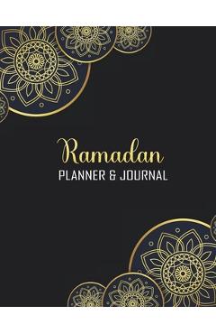 Ramadan Planner & Journal: 30 Days Awesome Muslim Ramadan Planner and Journal With Quran Reading, Meal Tracking, Prayer Tracking, Good Deeds Trac - Tarek Printing Cloud