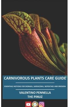 Carnivorous Plants Care Guide: Essential notions for Dionaea - Sarracenia - Nepenthes - Drosera - The Pinuz