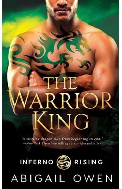 The Warrior King - Abigail Owen