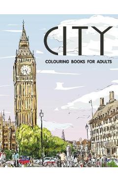 City Colouring Books for Adults: Cityscape and Landscape Coloring Book - Shut Up Coloring