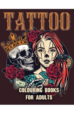 Tattoo Coloring Book for Adults Relaxation: Coloring Pages For