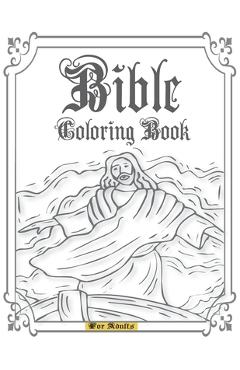 Bible Coloring Book for Adults: A Large Print Stress Relieving Christian Colouring Book to Praise Inspirational & Spiritual Growth. Color the Beauty o - Viva Christianity Editions