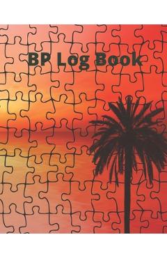 Blood Pressure Log Book/BP Recording Book (104 pages): Health Monitor Tracking Blood Pressure, Weight, Heart Rate, Daily Activity, Notes, Monthly Tren - Perfect Evnotes