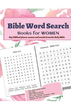 Bible Word Search Books for WOMEN: Large Print - BIBLE Word Puzzle Activity book with solutions - Collection of 1000+ Key Biblical names and places fr - Mamma Margaret
