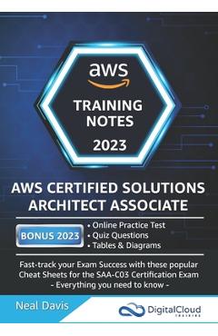AWS Certified Solutions Architect Associate Training Notes - Neal Davis