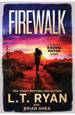 Firewalk - Brian Shea