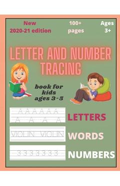 Letter and number tracing book for kids ages 3-5: letter tracing books for 3 year olds and plus (kindergarten, preschoolers) - Klingo Art