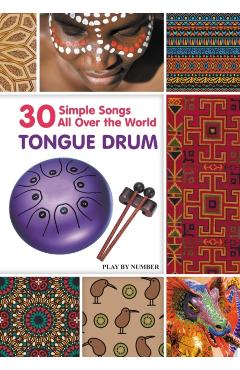 Tongue Drum 30 Simple Songs - All Over the World: Black & White version