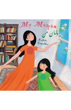 My Maman: (In English & Persian) - Soudabeh Ashrafi