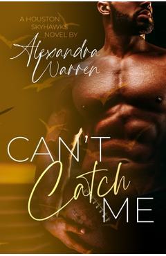 Can't Catch Me - Alexandra Warren - Imagine 1