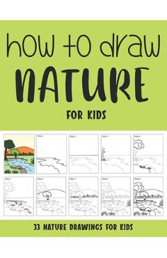 How to Draw Nature for Kids - Sonia Rai