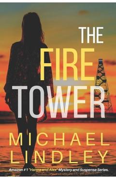 The Fire Tower - Michael Lindley