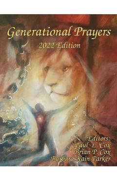 Generational Prayers - 2022 Edition - Paul L. Cox