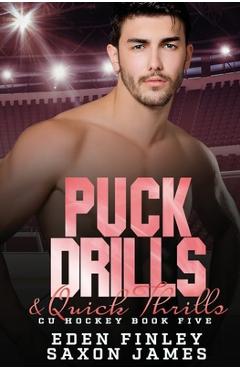 Puck Drills & Quick Thrills - Saxon James