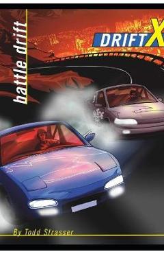 Battle Drift - Todd Strasser