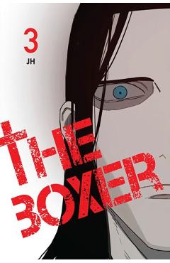 The Boxer, Vol. 3 - Jh