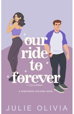 Our Ride To Forever