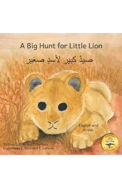 A Big Hunt for Little Lion: How Impatience Can Be Painful in Arabic and English - T. Laporte
