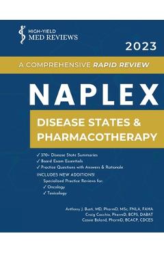 2023 NAPLEX - Disease States & Pharmacotherapy: A Comprehensive Rapid Review - Anthony J. Busti
