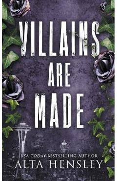Villains Are Made - Alta Hensley - Imagine 1