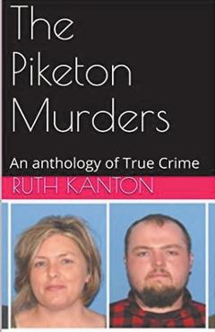 The Piketon Murders - Ruth Kanton