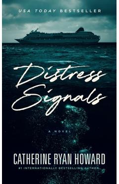 Distress signals - catherine ryan howard