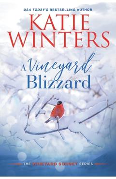 A Vineyard Blizzard - Katie Winters