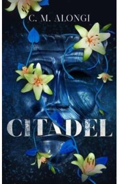 Citadel - C. M. Alongi