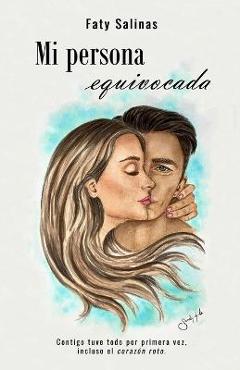 Mi persona equivocada - Faty Salinas