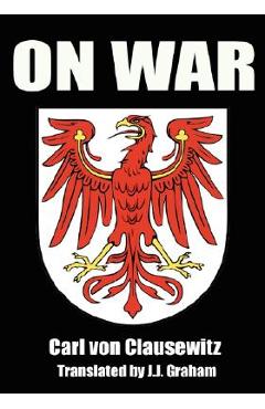 On War - Carl Von Clausewitz