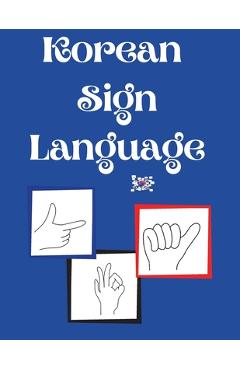 Korean Sign Language - Cristie Publishing