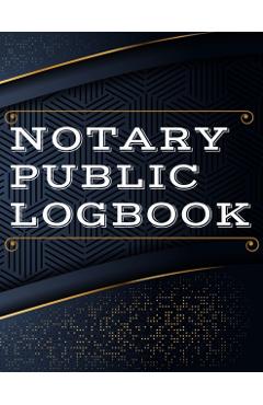 Notary Public Log Book: Notary Book To Log Notorial Record Acts By A Public Notary Vol-2 - Guest Fort C O