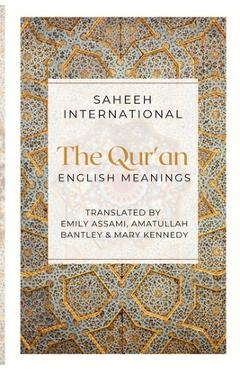 The Qur'an - English Meanings