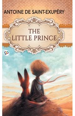 The Little Prince - Antoine De Saint-exupéry