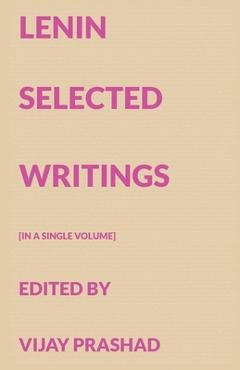 Lenin Selected Writings - V. I. Lenin